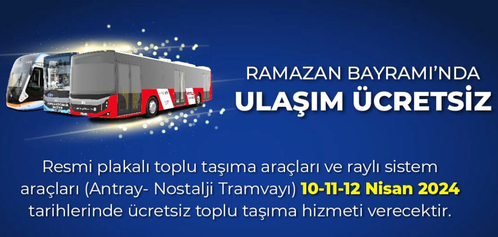 3 günlük bayramda ulaşım ücretsiz