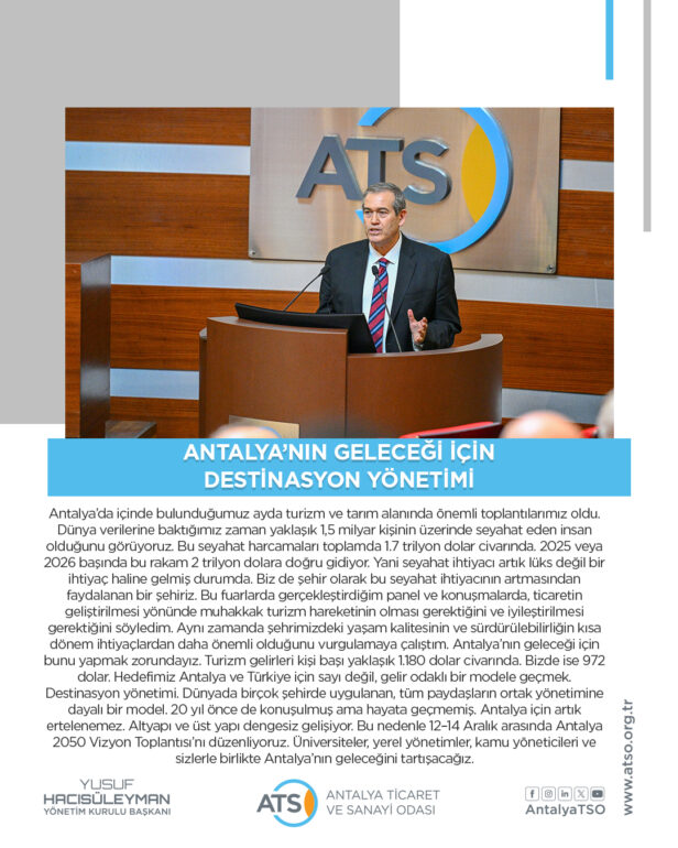 ANTALYA’NIN GELECEĞİ İÇİN DESTİNASYON YÖNETİMİ