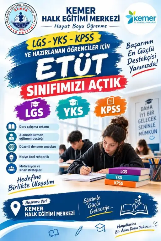 Kemer’de LGS, YKS ve KPSS’ye Hazırlanan Öğrencilere Etüt Merkezi Desteği